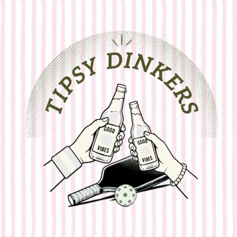 Tipsy Dinkers