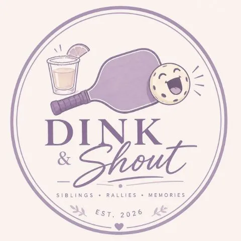 Dink & Shout 