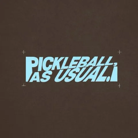 Pickleball, As Usual
