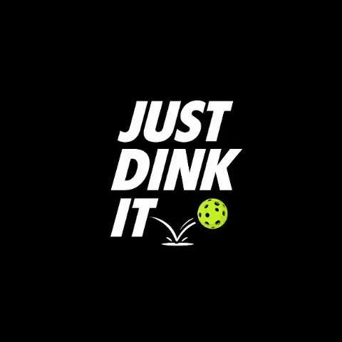 JUST DINK IT