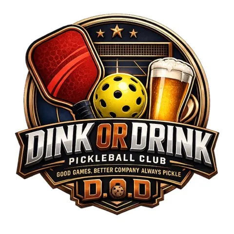 “DINK OR DRINK” PICLEBALL TEAM