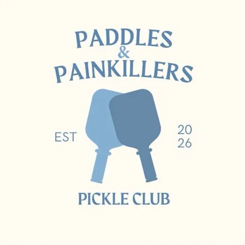 Paddles & Painkillers Pickleball  Club