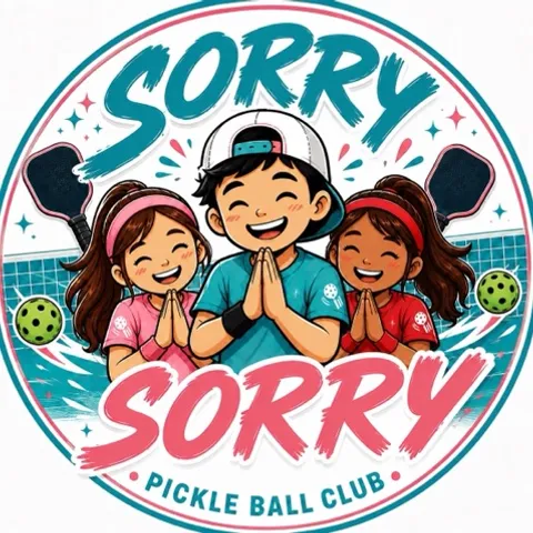 SORRY SORRY PICKLEBALL CLUB