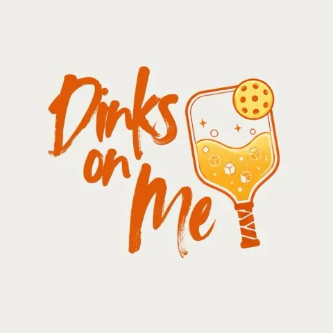 Dinks On Me 🍸