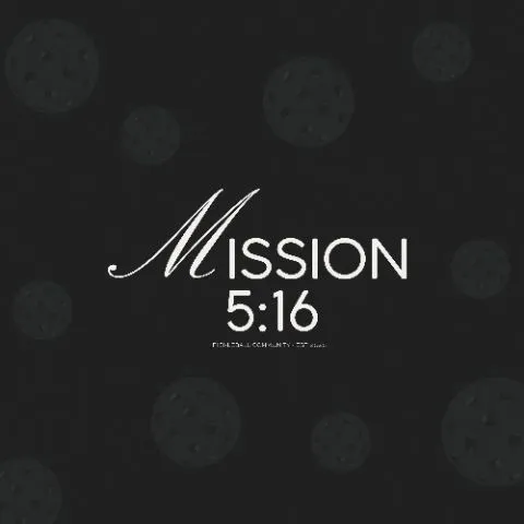 Mission 5:16