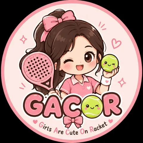GACOR — Girls Are Cute On Racket 🎀🎾