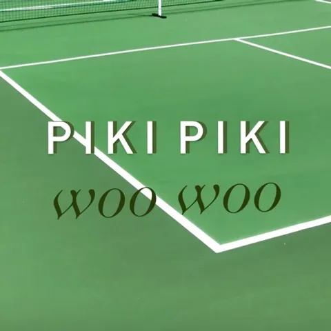 PIKI PIKI WOOWOO