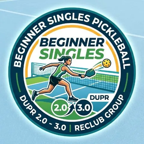 Pickleball Singles - Beginners (2.0 - 3.0)