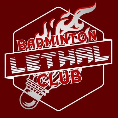 Lethal Badminton Club