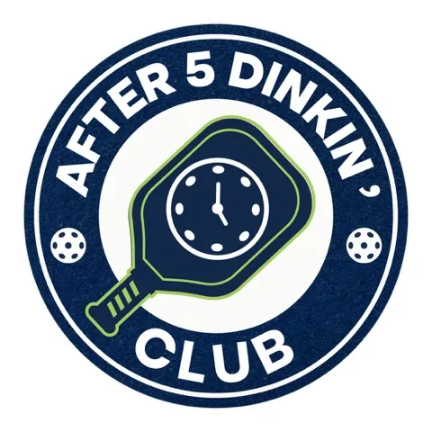 After 5 Dinkin' Club