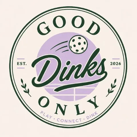 Good Dinks Only