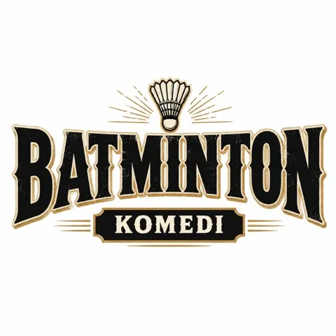 BATMINTON KOMEDI