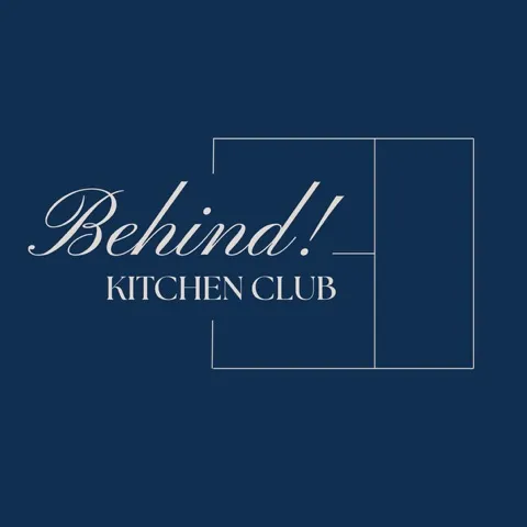 Behind! Kitchen Club