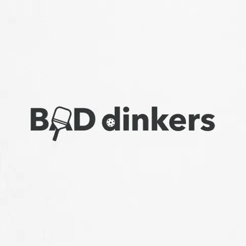 Bad Dinkers