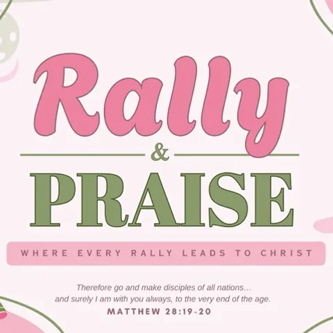 Rally & Praise