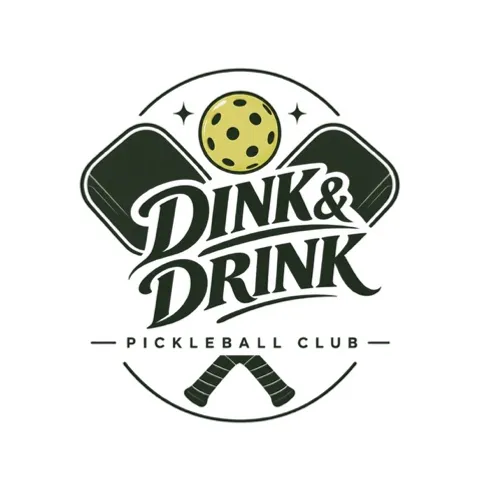 DINK & DRINK PICKLEBALL CLUB