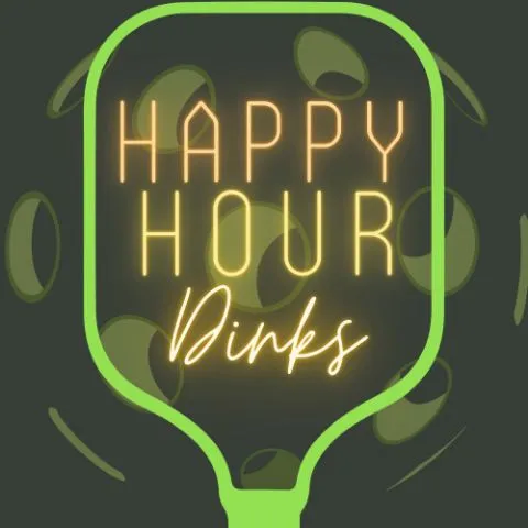 Happy Hour Dinks