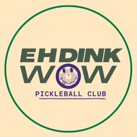 Eh Dink Wow! Pickleball Club