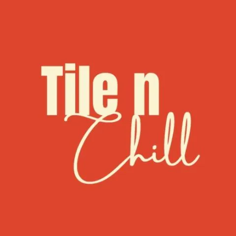 Tile n Chill