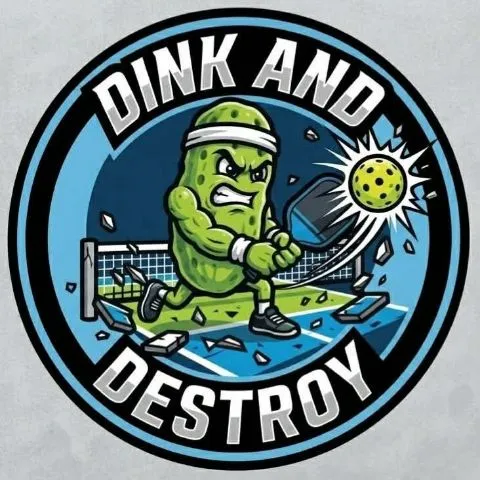 Dink And Destroy