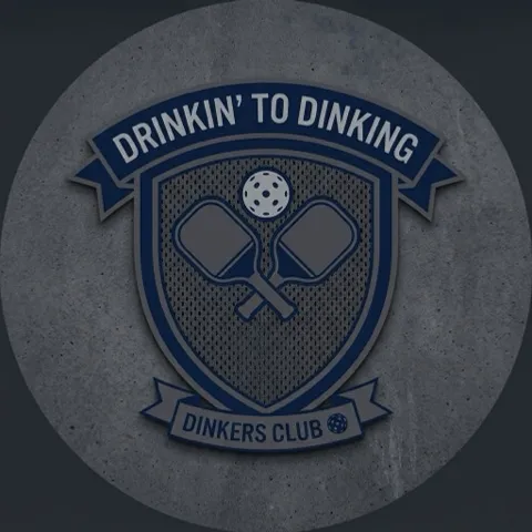 DRINKIN’ TO DINKING