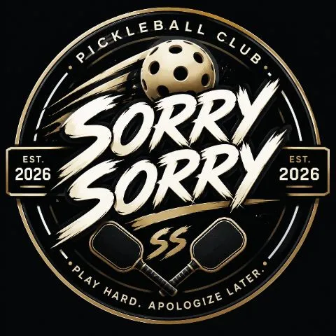 Sorry Sorry Pickleball Club
