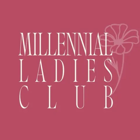 millenial ladies club