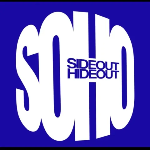 SOHO: Sideout at the Hideout