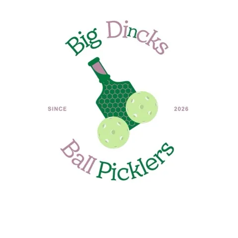 Big Dincks X Ball Picklers