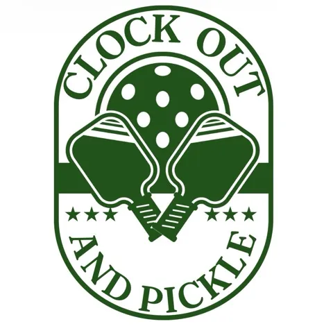 Clock Out & Pickle