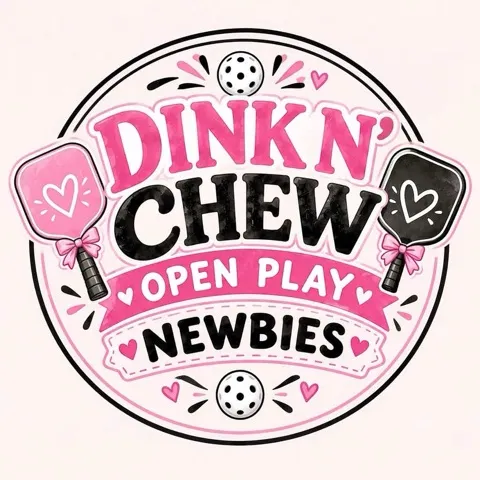 DINK N’ CHEW