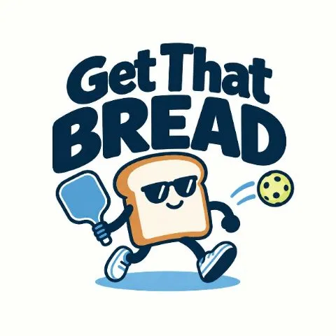 Get That Bread 🍞