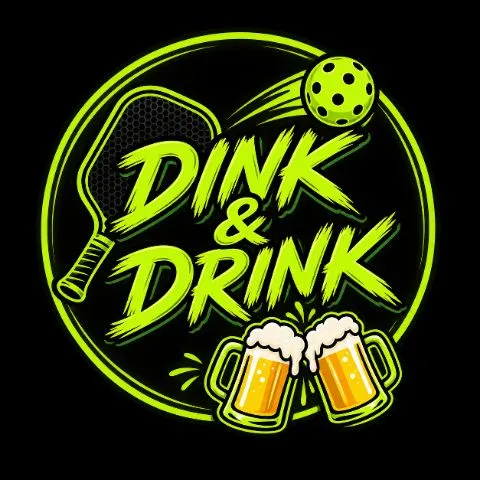 Dink and Drink 🍻
