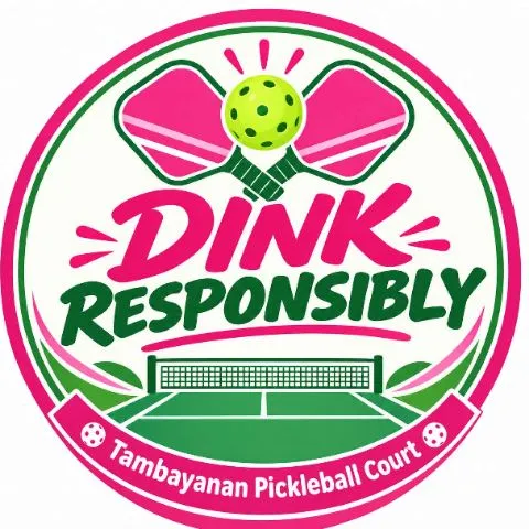 Dink Responsibly