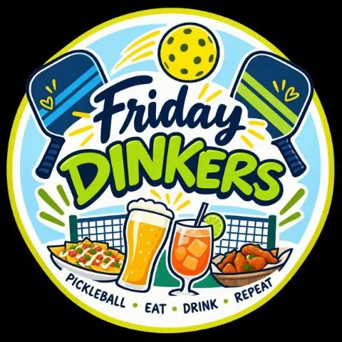 Friday Dinkers