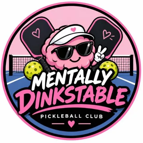 Mentally Dinkstable 🏓