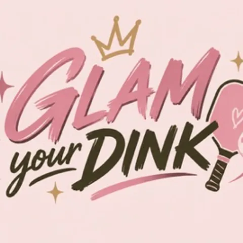GLAM YOUR DINK