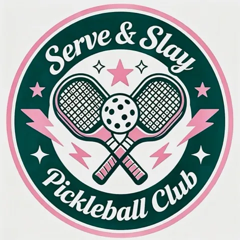 SERVE & SLAY PICKLEBALL CLUB💋