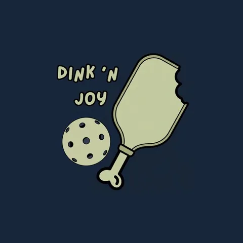 DINK N' JOY