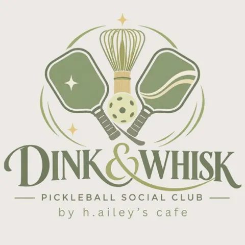 Dink & Whisk Pickleball Social Club by h.ailey’s cafe