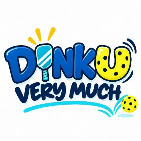 DINK U VERY MUCH