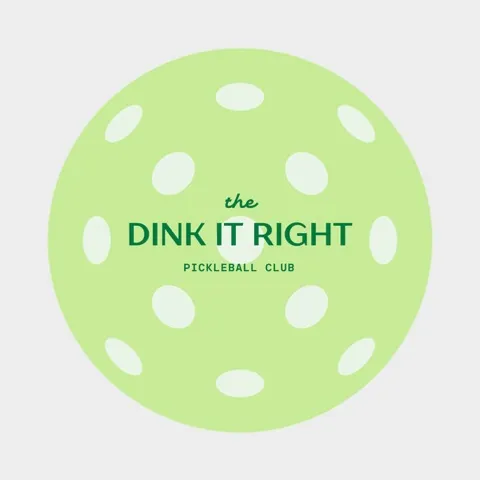 Dink It Right