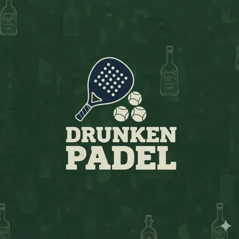Drunken Padel