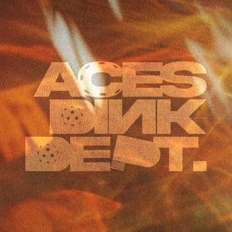 Aces Dink Dept.