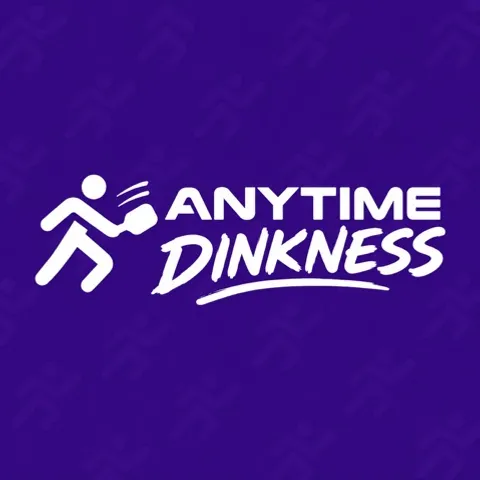 Anytime Dinkness