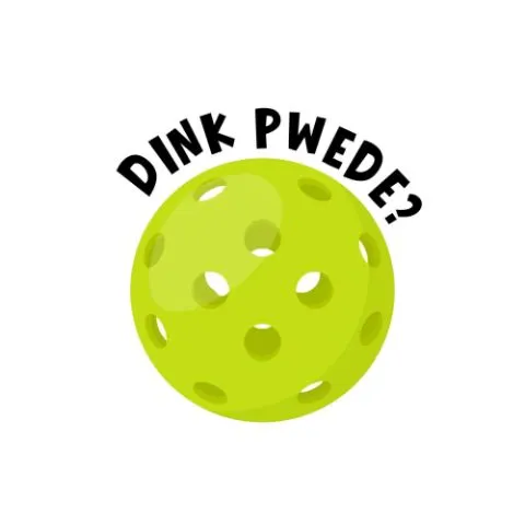 Dink Pwede?