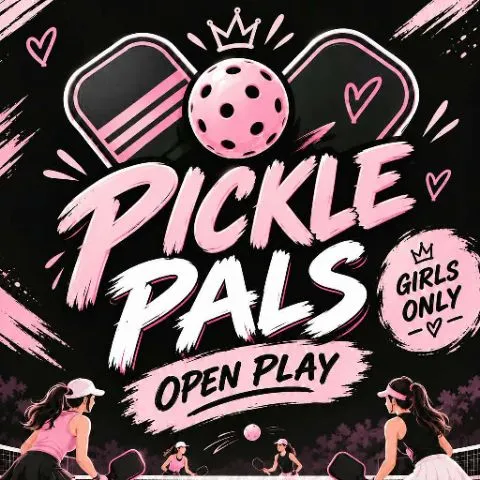 PICKLE PALS 💓👑 | ALL GIRLS ONLY 