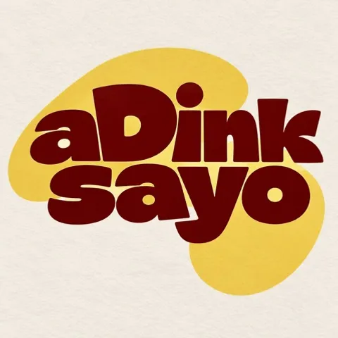 aDink sayo