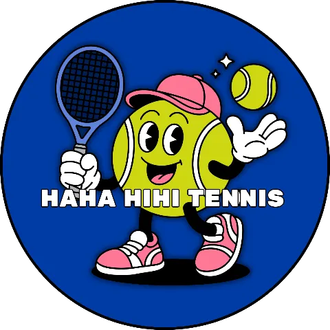 HAHA HIHI TENNIS