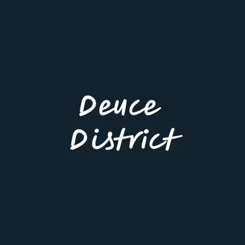 Deuce District